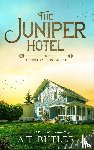 Butler, A. T. - The Juniper Hotel