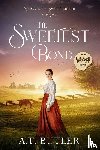 Butler, A. T. - The Sweetest Bond