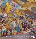 Mayerson, Keith - Keith Mayerson: My American Dream