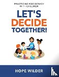 Wilder, Hope - Let's Decide Together