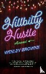Wesley Browne - Hillbilly Hustle