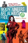 Hathaway, Rosemary V. - Mountaineers Are Always Free