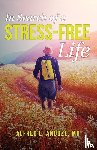 Anduze, Alfred - In Search of a Stress-Free Life