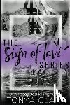 Clark, Tonya - The Sign of Love Series