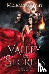 Knight, Morgan - Valley Of Secrets