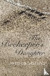 Stilling, Jessica - The Beekeeper's Daughter