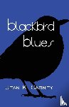 Carney, Jean K - Blackbird Blues