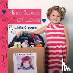 Clayton, Mia - Mia's Boxes of Love