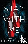 Sloane, Nikki - Stay With Me