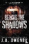 Owenby, J. A. - Behind the Shadows