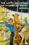 West, Jerry - The Happy Hollisters and the Merry-Go-Round Mystery