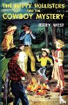 West, Jerry - The Happy Hollisters and the Cowboy Mystery