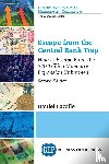 Lacalle, Daniel - Escape from the Central Bank Trap