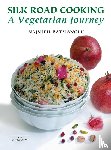 Batmanglij, Najmieh - Silk Road Cooking