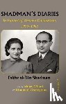 Shadman, Fakhr Al-Din - Shadman Diaries