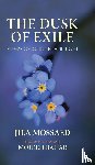 Mossaed Estakhri, Jila - The Dusk of Exile