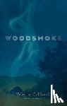 Caldwell, Wayne - Woodsmoke