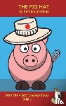 Brookes, Pamela - The Pig Hat Chapter Book