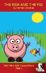 Brookes, Pamela - The Fish and The Pig Chapter Book