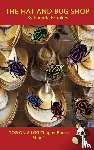 Brookes, Pamela - The Hat And Bug Shop Chapter Book