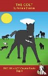 Brookes, Pamela - The Colt Chapter Book