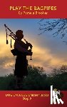 Brookes, Pamela - Play the Bagpipes Chapter Book