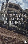 Allen, Richard Hernaman - The Body in the Marine Buildings