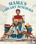 Noel, Melvina - Mama's Library Summers