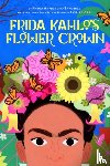 Armendia-Sanchez, Nydia - Frida Kahlo's Flower Crown