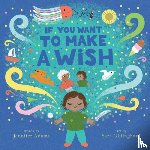 Adams, Jennifer - If You Want to Make a Wish