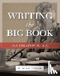 Schaberg, William H. - Writing the Big Book