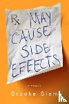Siem, Brooke - May Cause Side Effects