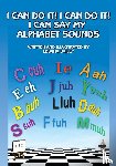 Bailey, Edwina - I Can Do It! I Can Do It! I Can Say My Alphabet Sounds
