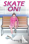 Borrelli, Theresa - Skate On!
