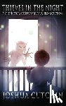 Cutchin, Joshua - Thieves in the Night