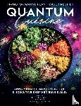 Clement, Anna Maria, Blue, Ken - Quantum Cuisine-Transformative Plant-Based Recipes