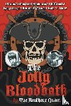 Quinn, The Brothers - The Jolly Bloodbath