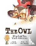 Mojib, Erfan - The Owl Who Paid Too Much Attention