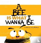 Moreno, Jorge - A Bee is What I Wanna Be