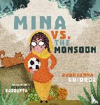 Guidroz, Rukhsanna - Mina vs. the Monsoon