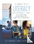 Eastman, Billy - Authentic Literacy Instruction: Empowering Secondary Students to Become Lifelong Readers, Writers, and Communicator