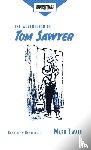 Twain, Mark - The Adventures of Tom Sawyer (Adventure Classics)