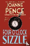 Pence, Joanne - Four O'Clock Sizzle