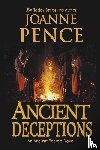 Pence, Joanne - Ancient Deceptions