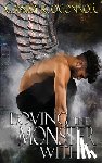 O'Connor, Cassidy K - Loving the Monster Within