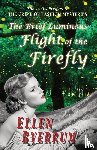 Byerrum, Ellen - The Brief Luminous Flight of the Firefly