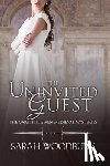 Woodbury, Sarah - The Uninvited Guest