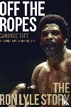 Toft, Candace - Off The Ropes