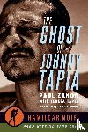 Zanon, Paul - The Ghost of Johnny Tapia