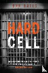 Bates, Bob - A Hard Cell